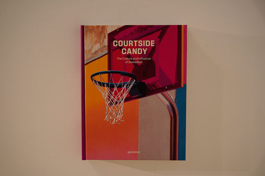 COURTSIDE CANDY. The culture and influence of basketball